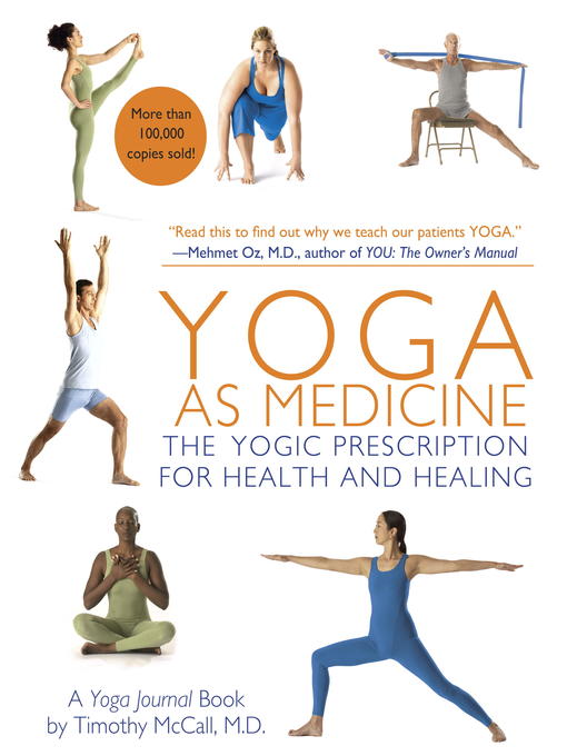 Title details for Yoga as Medicine by Yoga Journal - Available